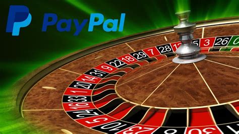 roulette online paypal|casino online mit paypal.